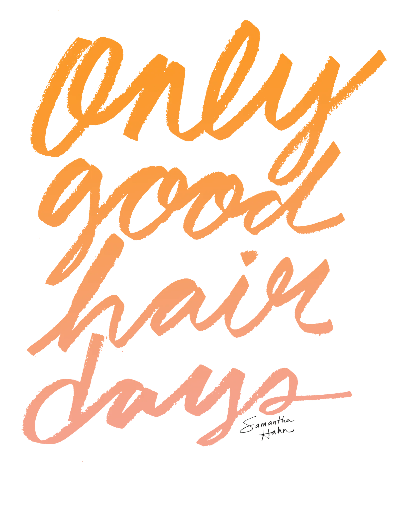 Hand Lettering illustration by Samantha Hahn